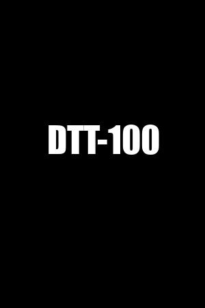 DTT-100