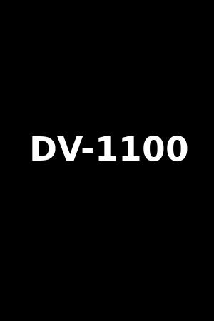 DV-1100