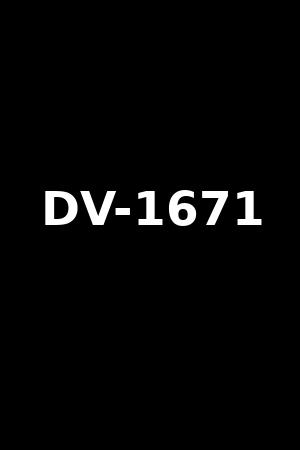 DV-1671