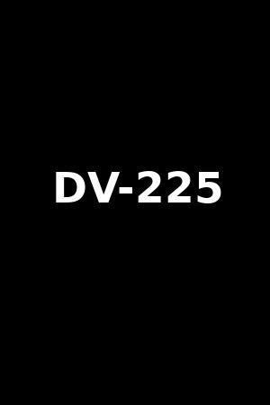 DV-225