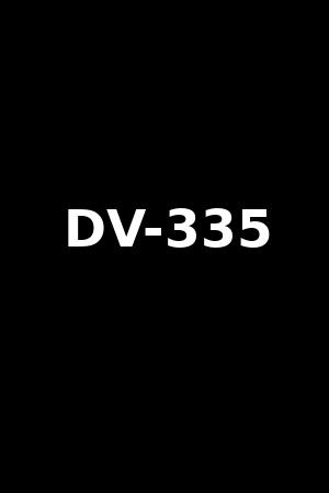 DV-335