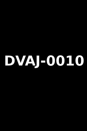 DVAJ-0010