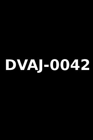 DVAJ-0042