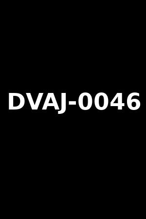 DVAJ-0046