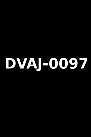 DVAJ-0097