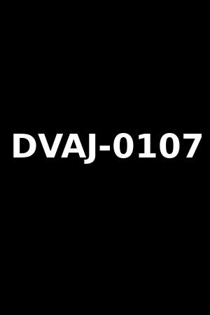 DVAJ-0107