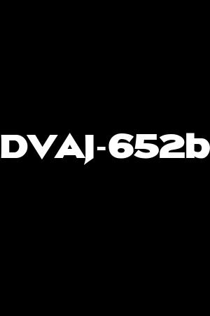 DVAJ-652b