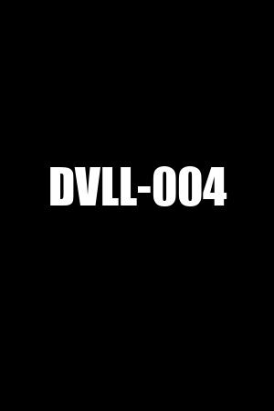 DVLL-004