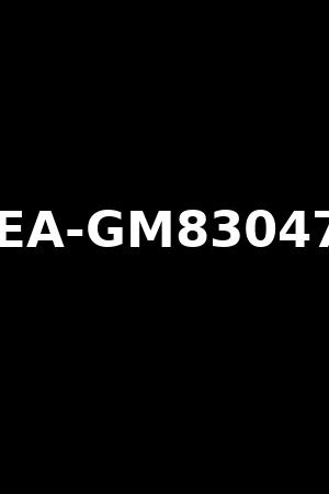 EA-GM83047