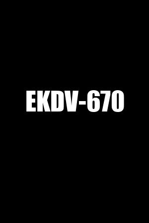 EKDV-670