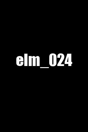 elm_024