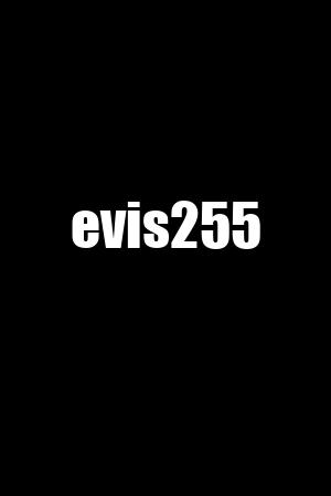 evis255