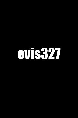 evis327