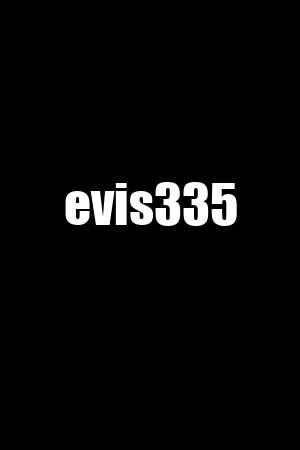 evis335