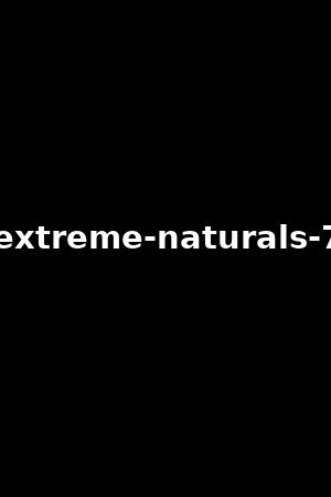 extreme-naturals-7