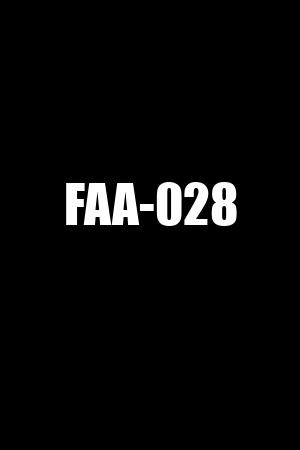 FAA-028