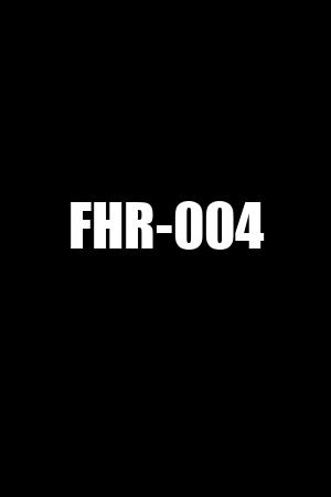 FHR-004