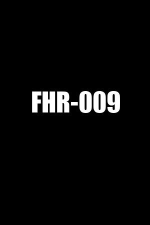 FHR-009