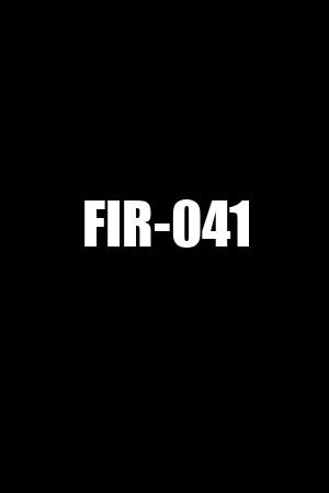 FIR-041