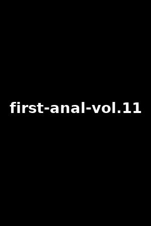 first-anal-vol.11