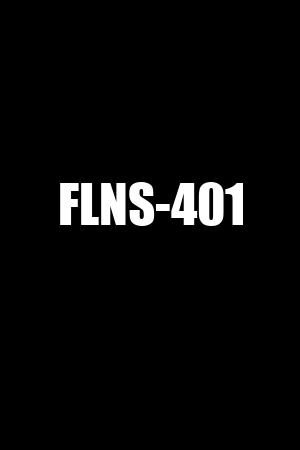 FLNS-401