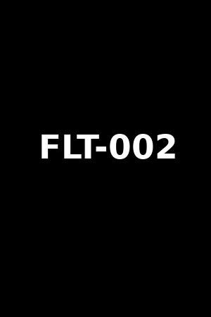 FLT-002