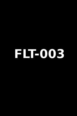 FLT-003