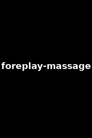 foreplay-massage