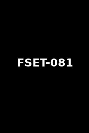 FSET-081