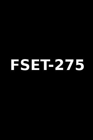 FSET-275