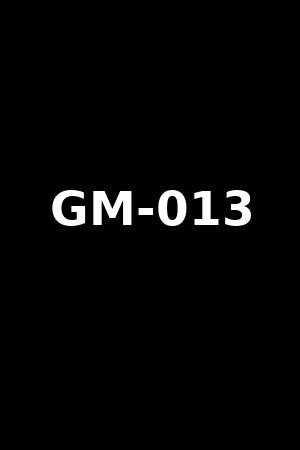 GM-013