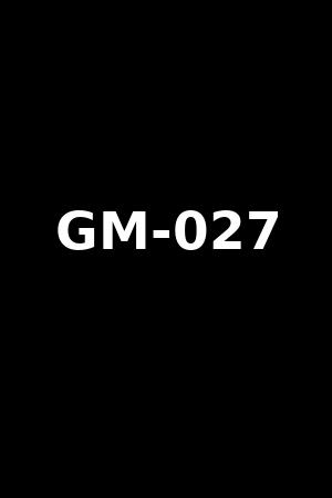 GM-027