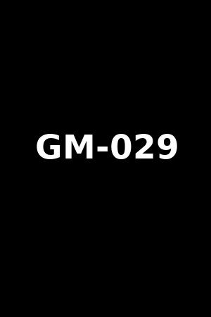 GM-029