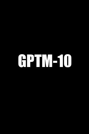 GPTM-10