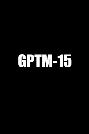 GPTM-15