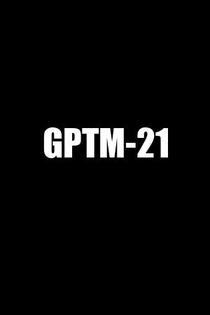 GPTM-21