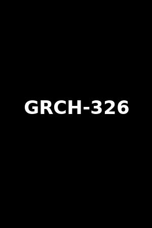 GRCH-326