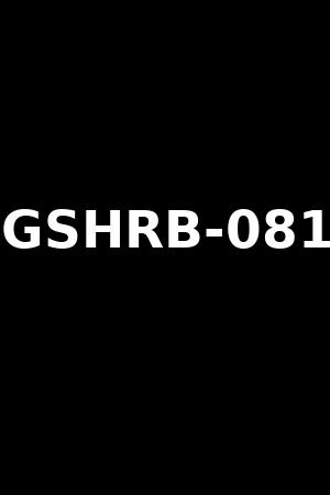 GSHRB-081