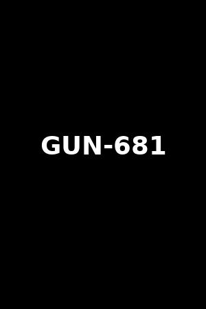 GUN-681