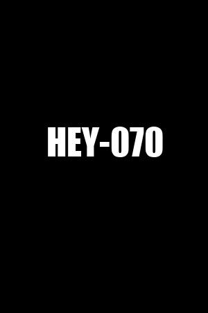 HEY-070