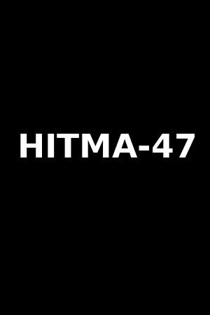 HITMA-47