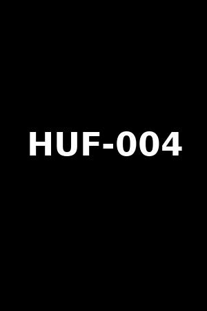 HUF-004