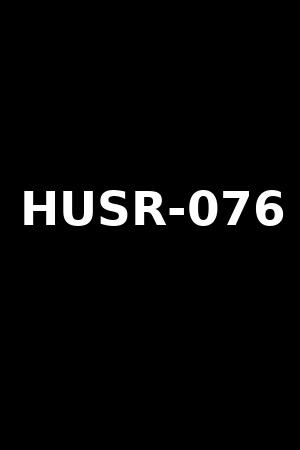 HUSR-076