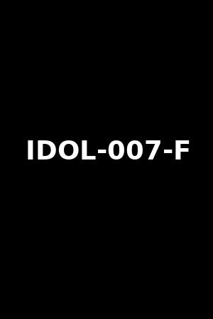 IDOL-007-F