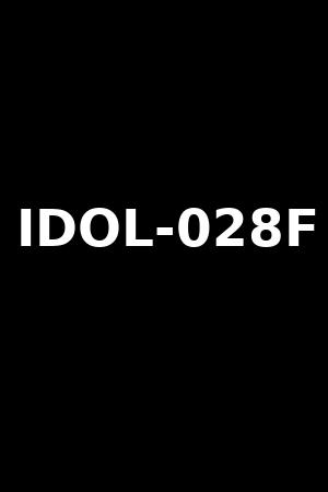 IDOL-028F