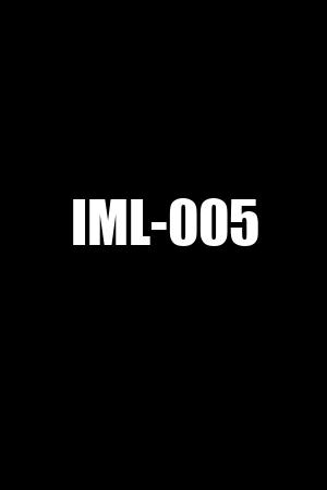 IML-005