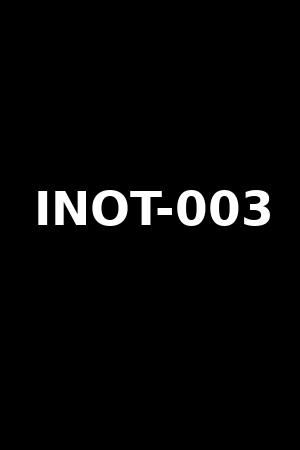 INOT-003