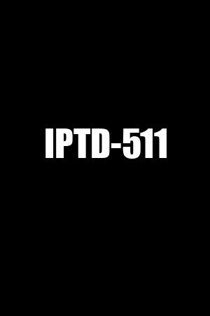 IPTD-511