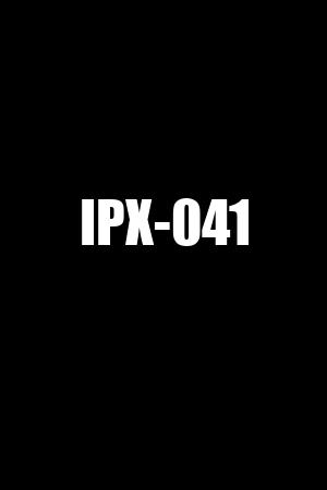 IPX-041