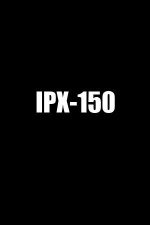 IPX-150